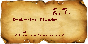 Roskovics Tivadar névjegykártya